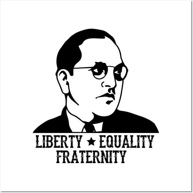 Ambedkar Jayanthi Liberty equality fraternity Wall Art by alltheprints